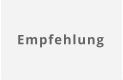 Empfehlung